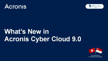 What’s New in Acronis Cyber Cloud 9.0