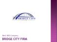 bridgecityfirm PowerPoint PPT Presentation