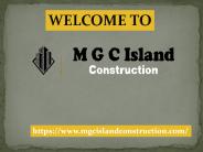 Home Remodeling Contractors | MGC Island Construction
