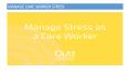 MANAGE CARE WORKER STRESS PowerPoint PPT Presentation