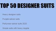 TOP 50 DESIGNER SUITS