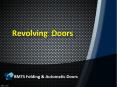 Revolving Doors in UAE, Revolving Doors in Dubai - BMTS Automatic Doors PowerPoint PPT Presentation