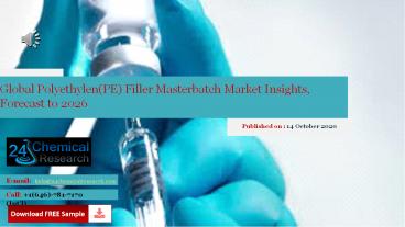 Global Polypropylene (PP) Filler Masterbatch Market Insights, Forecast to 2026