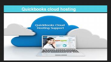 What is QuickBooks cloud hosting