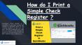 How do I Print a Simple Check Register ? PowerPoint PPT Presentation