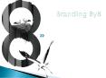 Brandingby8 PowerPoint PPT Presentation