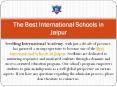 The Best International Schools in Jaipur PowerPoint PPT Presentation