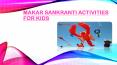Makar sankranti activities for kids PowerPoint PPT Presentation
