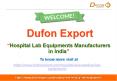 Hospital Lab Equipments Manufacturers in India PowerPoint PPT Presentation