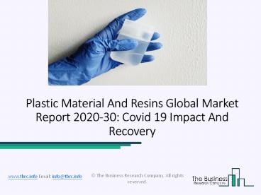 Plastic Material And Resins Market Growth Prospects and Key Opportunities 2020