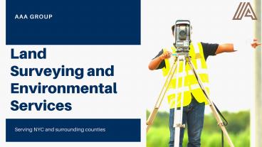 AAA Group | Top Land Surveying Company