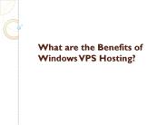 What are the Benefits of Windows VPS Hosting?