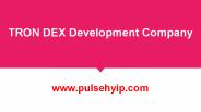 The Best TRON DEX Development Company