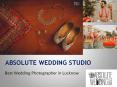 Best Wedding Photographers in Lucknow PowerPoint PPT Presentation