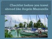 Travel world like Angelo Mazzarella