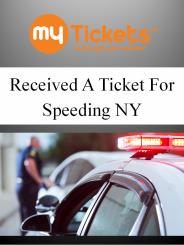 Received A Ticket For Speeding NY