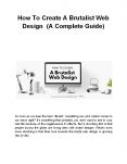 How To Create A Brutalist Web Design (A Complete Guide) PowerPoint PPT Presentation