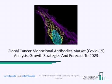 Cancer Monoclonal Antibodies Market Sales And Growth Rate, 2020-2023