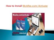 How to Install McAfee.com/Activate