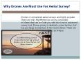 Why Drones Are Must Use For Aerial Survey PowerPoint PPT Presentation
