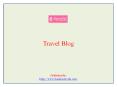Travel blog PowerPoint PPT Presentation