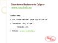 Downtown Restaurants Calgary PowerPoint PPT Presentation