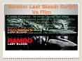 Rambo: Last Blood: Script Vs Film PowerPoint PPT Presentation