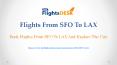 Flights From SFO To LAX PowerPoint PPT Presentation