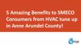 5 Amazing Benefits to SMECO Consumers from HVAC tune up in Anne Arundel County PowerPoint PPT Presentation