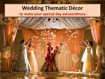 Wedding Venues Decoration Service in Delhi NCR | Best Wedding Theme Decorators Near Delhi