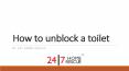 How to unblock a toilet (1) PowerPoint PPT Presentation