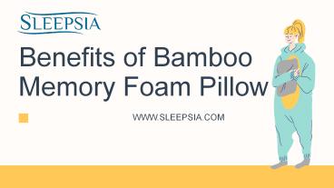 Benefits of Bamboo Memory Foam Pillow