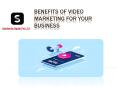 Benefits of Video Marketing for Your Business PowerPoint PPT Presentation