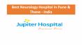 Best Neurology Hospital in Pune & Thane – Jupiter Hospital PowerPoint PPT Presentation