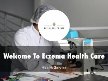 Eczema Health Care Presentation