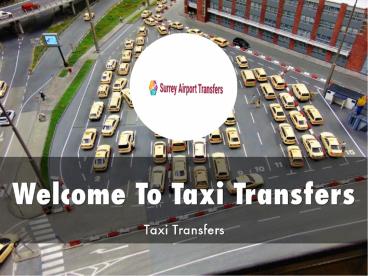 Taxi Transfers Presentation