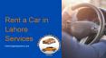 Rent a Car in Lahore Services PowerPoint PPT Presentation
