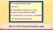How to write fool proof business plan