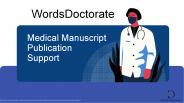 Medical Manuscript Writing and Publication Support