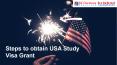 Steps to obtain USA Study Visa Grant PowerPoint PPT Presentation