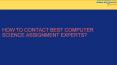 Contact Best Computer Science Assignment Experts PowerPoint PPT Presentation