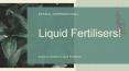 A Basic Guide to Liquid Fertilisers PowerPoint PPT Presentation