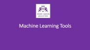 Machine learning Tools