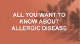 ALL YOU WANT TO KNOW ABOUT  ALLERGIC DISEASE PowerPoint PPT Presentation