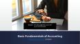 Basic Fundamentals of Accounting PowerPoint PPT Presentation