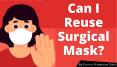 Can I Reuse Surgical Mask? PowerPoint PPT Presentation