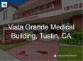 Vista Grande Medical Building PowerPoint PPT Presentation