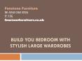 Build You Bedroom With Stylish Large Wardrobes PowerPoint PPT Presentation
