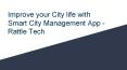 Improve your City life with Smart City Management App - Rattle Tech PowerPoint PPT Presentation