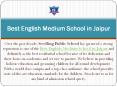 Best English Medium School in Jaipur (2) PowerPoint PPT Presentation